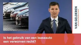 Is het gebruik van een leaseauto een verworven recht?