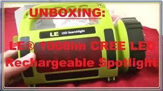 LE&reg; 1000lm Rechargeable Spotlight, 10W CREE T6 LED, Dimmable Lantern, Waterproof Flashlight UNBOXING
