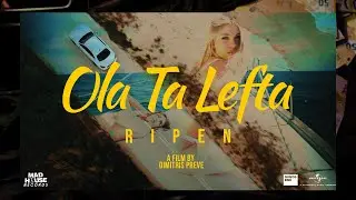 Ripen - Ola Ta Lefta (Official Music Video)