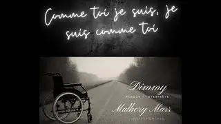 Comme toi je suis / Slam / Dimmy (handicap)
