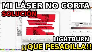 Mi Láser no Corta. Problemas de Potencia en Grabadora Laser.  Configuración Crítica. 425