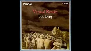 BOB BERG &ndash; 04 Never Will I Marry