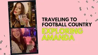 Traveling to football country 🏈 | Exploring Amanda - Tripod Traveler