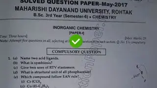 2017 Mdu BSc 6th Sem Inorganic chemistry Paper | Techbr Hindi