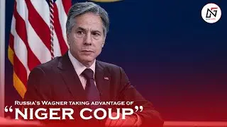 Russia&rsquo;s Wagner taking advantage of Niger coup instability, US Secretary of State says. #russia