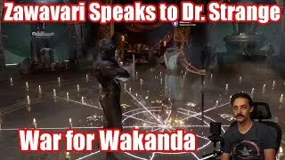 Zawavari Speaks to Doctor Strange | Black Panther: War for Wakanda | Marvel's Avengers