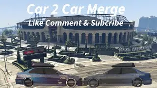 Car 2 Car Merge