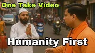 Hindu Muslim Bhai Bhai | Hindu Muslim Unity | Humanity First