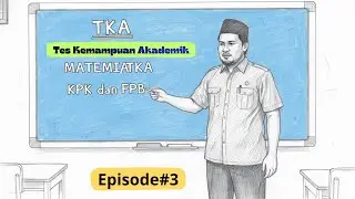 TKA MATEMATIKA KPK DAN FPB