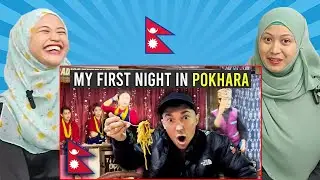 My First Night in Pokhara Nepal - Malaysian Reactions