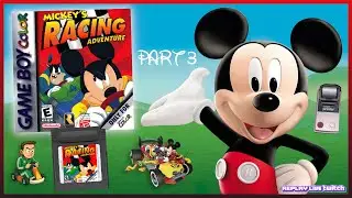 Mickey's Racing Adventure GBC : canard boiteux ? 🦆🏎️🏁 Part 3