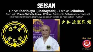 SHORIN-RYU: Seisan (Shobayashi-ryu) - Mestre Zenpo Shimabukuro (Hanshi 10º dan Seibukan)