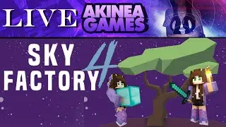 EXPLORING AND RESOURCE HOGS ~ Skyfactory 4 ~ Akinea Games