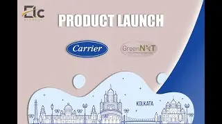 Carrier AC - Product Launch