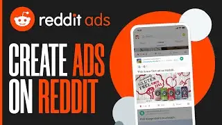 Reddit Ads Tutorial | How To Create Reddit Ads (2025)
