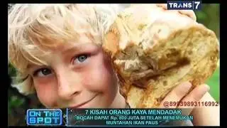On The Spot - 7 Kisah Orang Kaya Mendadak