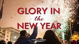 Glory in the New Year_ Happy New year -Gosple song