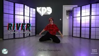Bishop Briggs - 'River' Yeji Kim Choreography