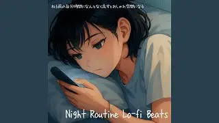 Soothing BGM for nighttime routines