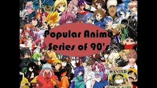 Top 10 Most Popular Anime Series of the 90's (1990-1999)