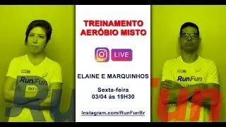 Treinamento Aeróbio Misto com Elaine e Marquinhos - RunFun Assessoria Esportiva