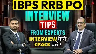 IBPS RRB PO Interview Tips 2025 | How to Crack Interview? | Guidance by Vaibhav Sir & Experts