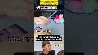 tips cara bikin bingkai foto pake gelas plastik guys😱#videoviral #tipsbuatkamu #tutorial #fypage