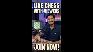 Stream 26 |  Let's Play Chess LIVE 🔥 | Challenge Me & Let's See Who Wins! #shorts #chess