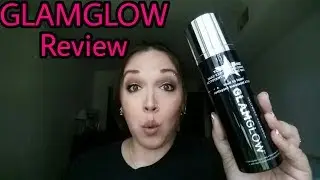 GlamGlow Cleanser | Review