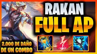 SACANDO EL MAXIMO DAÑO DE RAKAN