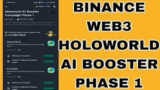 HOLOWORLD AI BINANCE WALLET BOOSTER CHAMPAIGN PHASE 1 | #alpha #HOLOWORLD #HOLOAI #alphatrade