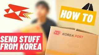 How To Send Stuff From Korea | Korea Post | Customs Form | International Shipping
