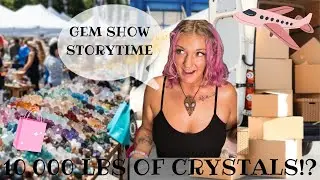 Crystal Shop Owner's Crazy STORYTIME {Tucson + Quartzite Gem Shows & a 2,000  Mile Move}