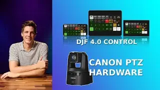 DJF 4.0 Canon PTZ - Supported Hardware
