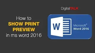 How to show print preview in ms word 2016 || Digital_TALK ||
