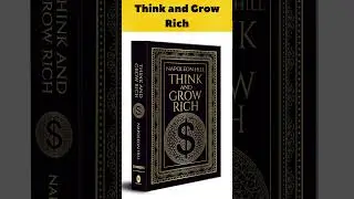 Think and Grow Rich. Deluxe Hardbound Edition, by Napoleon Hill (Author)