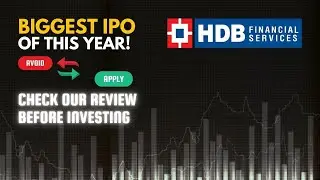 HDB IPO 2025: Is Saal Ka Sabse Bada IPO ! Full Review, Listing Gains!#ipo2025 #hindifinance #review