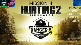 Hunting simulator 2 ranger's life: Mission 4
