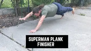 Superman Plank Finisher