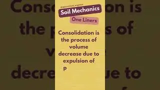 Soil Mechanics | Consolidation | One Liners