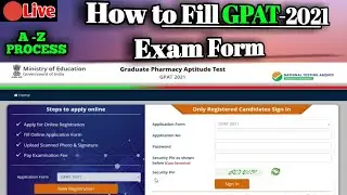 GPAT 2021 Application (Started) - How to Fill Graduate Pharmacy Aptitude Test GPAT Application Form