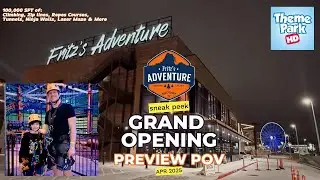 Fritz's Adventure Dallas Grand Opening Preview Dad-Son POV: 100,000 sft TEXAS-SIZED Fun Adventures