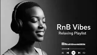 【R&B Vibes】Romantic Soul & R&B Groove &ndash; Smooth Chill Mix for Lovers and Dreamers