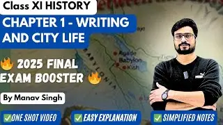 Class 11 History Chapter 1| Writings and City Life  | NCERT Explained simply | One Shot video