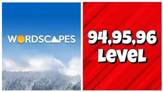 Wordscapes - 94,95,96 Level Answers