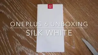 OnePlus 6 (Silk White) unboxing
