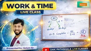 LIVE CLASS | Work and Time | 16.01.2026 | Gotam Sir | DAK Pathshala