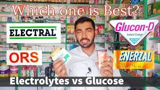 Electral or ORS me se konsa Acha hota h | Glucose se kya hota h #energydrink sabse faydemand konsa ?