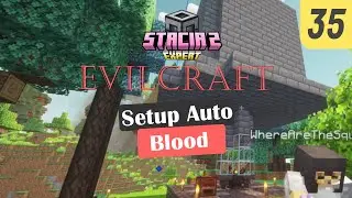 Girlfriend makes her FIRST GRINDER for Evilcraft | Expert Modded Minecraft (Ep 35)