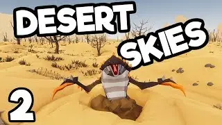 Desert Skies - 2 -  The Bugs Can Be Killed!?